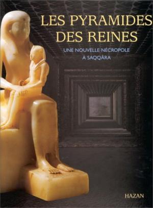 Les pyramides des reines - Audran Labrousse, Marc Albouy