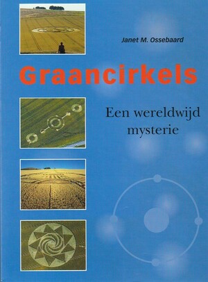 Graancirkels - Janet M. Ossebaard