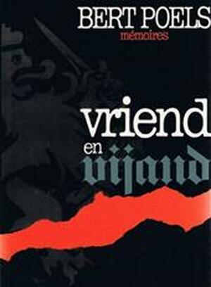 Vriend en vijand - Bert Poels Vriend en vijand - Bert Poels