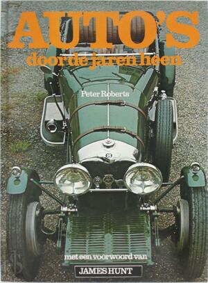 Auto's door de jaren heen - Peter Roberts, Ton Thies Productions (Den Haag). Auto's door de jaren heen - Peter Roberts, Ton Thies Productions (Den Haag).