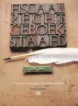 Fiscaal Recht Geboekstaafd - Paul Janssens