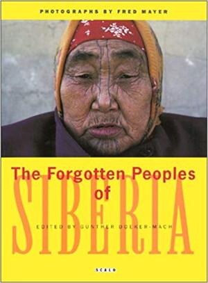 The forgotten peoples of Siberia - Fred Mayer