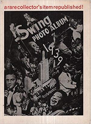 Swing Photo Album 1939 - Timme Rosenkrantz
