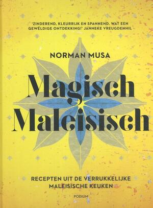 Magisch Maleisisch - Norman Musa Magisch Maleisisch - Norman Musa