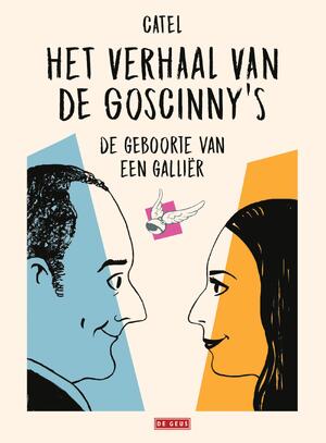 Het verhaal van de Goscinny’s - Catel Het verhaal van de Goscinny’s - Catel