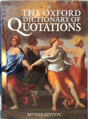 The Oxford Dictionary of Quotations - Angela Partington