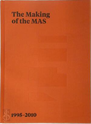 The Making of the MAS - Unknown The Making of the MAS - Unknown