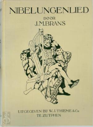 Nibelungenlied - J.M. Brans Nibelungenlied - J.M. Brans