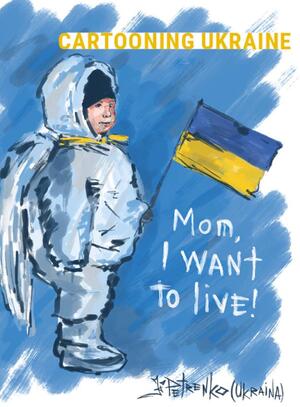 Cartooning Ukraine - Ronald Bos Cartooning Ukraine - Ronald Bos