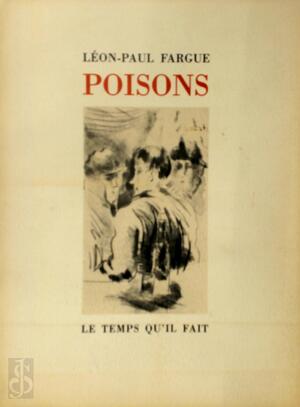 Poisons - Léon-Paul Fargue