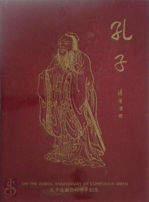 Confucius - On the 2540th anniversary of Confucius' birth - 