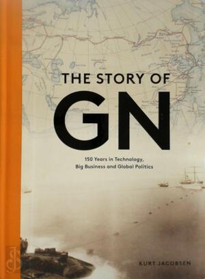 The Story of GN - Kurt Jacobsen