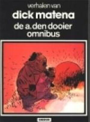 De A. den Dooier omnibus - Dick Matena De A. den Dooier omnibus - Dick Matena