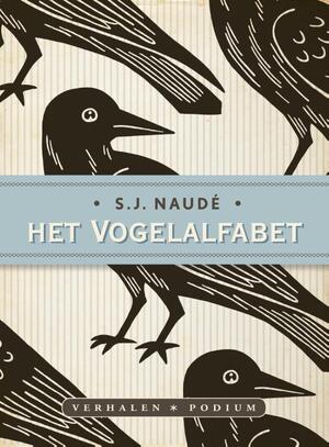 Het vogelalfabet - S.j. Naudé, Fanie Naudé
