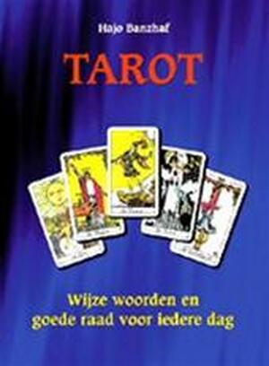 Tarot - Hajo Banzhaf, Caroline Schouwink Tarot - Hajo Banzhaf, Caroline Schouwink