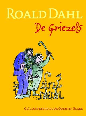 De griezels - Roald Dahl De griezels - Roald Dahl