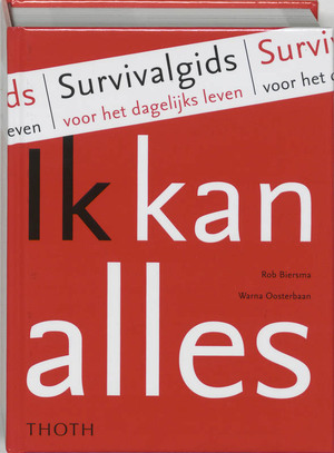 Ik kan alles - R. Biersma, W. Oosterbaan Ik kan alles - R. Biersma, W. Oosterbaan