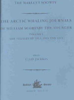 The Arctic Whaling Journals of William Scoresby the Younger - William Scoresby The Arctic Whaling Journals of William Scoresby the Younger - William Scoresby