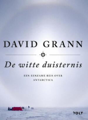 De witte duisternis - David Grann De witte duisternis - David Grann