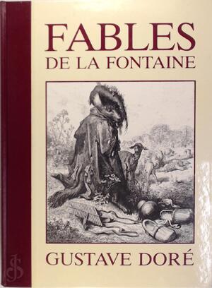 Fables de la Fontaine - De La Fontaine Fables de la Fontaine - De La Fontaine