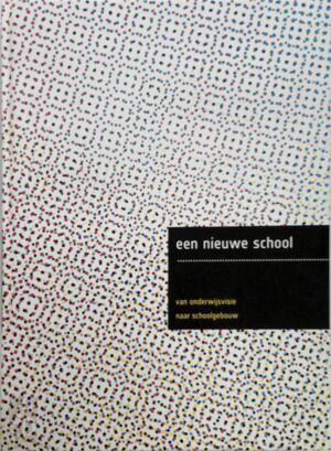 Een nieuwe school - K.B. de Graaf