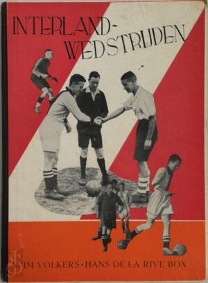 Interlandwedstrijden - Wim Volkers, Hans de La Rive Box