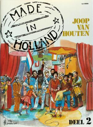 Made In Holland - deel 2 - Joop Van Houten Made In Holland - deel 2 - Joop Van Houten