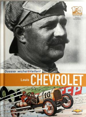 Louis Chevrolet - Pierre van Vliet Louis Chevrolet - Pierre van Vliet