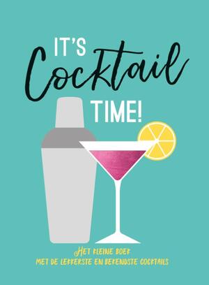 It's cocktail time - It's cocktail time -