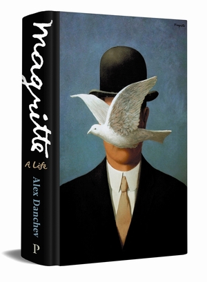 Magritte: a life - Alex Danchev Magritte: a life - Alex Danchev