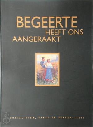Begeerte heeft ons aangeraakt - Nele Bracke