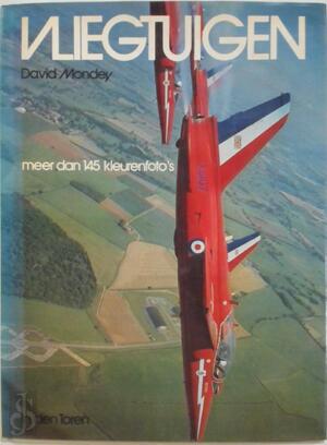 Vliegtuigen - David Mondey, Francien Vandenbergh Vliegtuigen - David Mondey, Francien Vandenbergh
