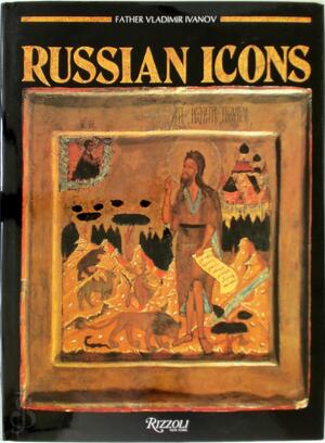 Russian Icons - Father Vladimir Ivanov Russian Icons - Father Vladimir Ivanov