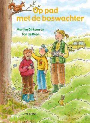 Op pad met de boswachter - M. Dirkson