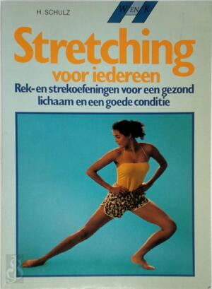 Stretching voor iedereen - Schulz