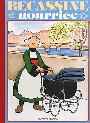 Bécassine nourrice - Caumery, Joseph-Porphyre Pinchon, Jean-Pierre Pinchon