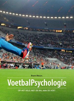 Voetbalpsychologie - Bram Meurs