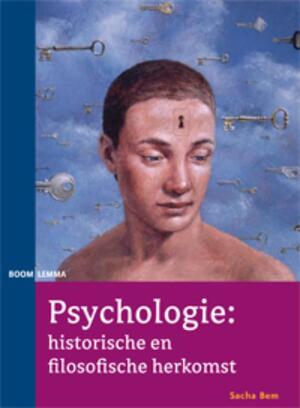 Psychologie : historische en filosofische herkomst - S. Bem Psychologie : historische en filosofische herkomst - S. Bem