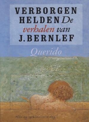 Verborgen helden - Bernlef Verborgen helden - Bernlef