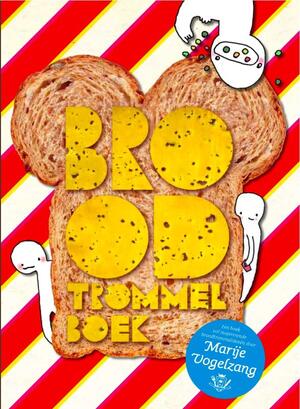 Broodtrommelboek - Marije Vogelzang, Gerard Janssen Broodtrommelboek - Marije Vogelzang, Gerard Janssen