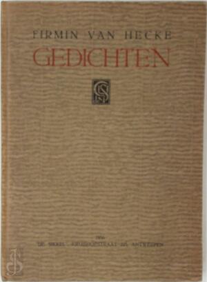Gedichten - Firmin Van Hecke Gedichten - Firmin Van Hecke