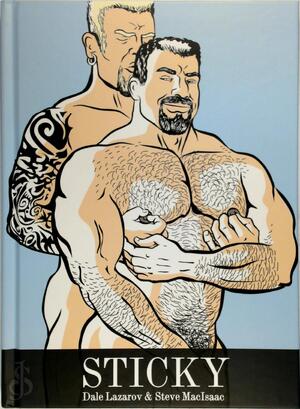 Sticky - Dale Lazarov, Steve Macisaac Sticky - Dale Lazarov, Steve Macisaac