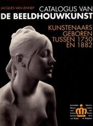 Catalogus van de beeldhouwkunst - Jacques van Lennep