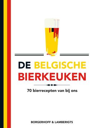 De Belgische Bierkeuken - Mario Cattoor De Belgische Bierkeuken - Mario Cattoor