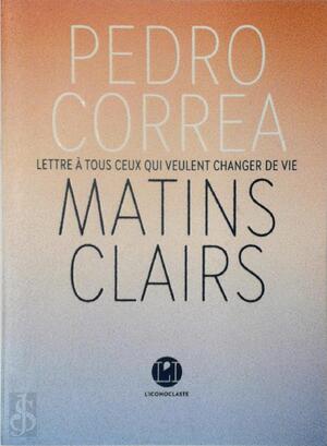 Matins clairs - Pedro Correa