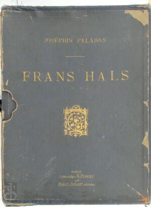 Frans Hals 1580(?) = 1666 - Joséphin Peladan