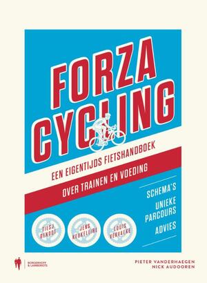 Forza cycling - Pieter Vanderhaegen, Nick Audooren