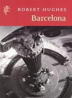Barcelona - Robert Hughes Barcelona - Robert Hughes