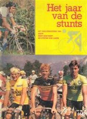 Het jaar van de stunts - Eddy Soetaert, Stefan van Laere Het jaar van de stunts - Eddy Soetaert, Stefan van Laere