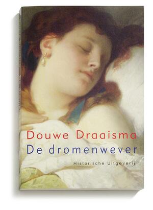 De dromenwever - Douwe Draaisma De dromenwever - Douwe Draaisma